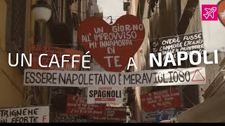 COSA VEDERE A NAPOLI IN UN GIORNO  Un caffè a Napoli LUfficioDeiViaggi [upl. by Fabriane]