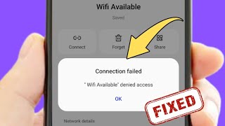 How to fix wifi Denied Access  WiFi Denied Access Problem  WiFi Denied Access  Fixed  2024 [upl. by Schaper19]