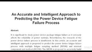 An Accurate and Intelligent Approach to Predicting the Power Device Fatigue Failure Process [upl. by Llenram]