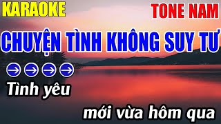 Chuyện Tình Không Suy Tư Karaoke Tone Nam Karaoke Lâm Nhạc Sống  Beat Mới [upl. by Yraccaz243]