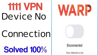 how to Fix 1111 vpn device is not registered  warp registration missing your internet is not privat [upl. by Stila]