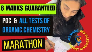 8 MARKS guaranteed All tests of Organic Chemistry amp POC MARATHON 🚀JEE MAINS jeemains jee jee2024 [upl. by Annawyt738]