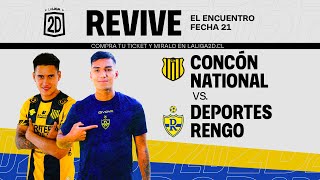 PARTIDO COMPLETO Concón National vs Deportes Rengo  Fecha 21 [upl. by Tolliver]