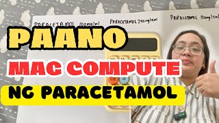 PAANO MAG COMPUTE NG PARACETAMOL sa BATA base sa TIMBANG Dr PediaMom [upl. by Etep]