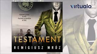 Remigiusz Mróz quotTestamentquot audiobook Czyta Krzysztof Gosztyła [upl. by Ennaesor]