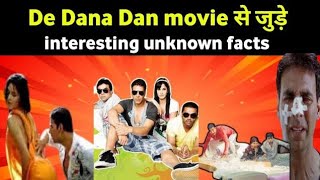 De Dana Dan movie intresting unknown facts and box office collection akshay kumar Sunil Shetty [upl. by Osithe]