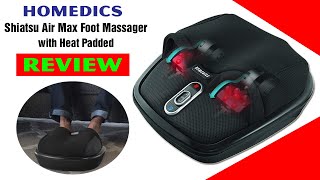 Homedics Shiatsu Air Max Foot Massager with Heat Padded Review  Does It Really Work [upl. by Blaise]