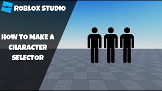 How to make a Battlegrounds Character Selector in Roblox Roblox Studio Scripting Tutorial 2023 [upl. by Eliza]