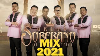 Lo Más Nuevo en chilenas de Grupo Soberano 2021 MIX [upl. by Barby]