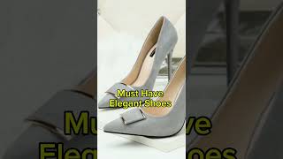 MUST HAVE SHOES FOR ELEGANT WOMEN accessories style shoestyles shoetypes shoelover ladiesshoe [upl. by Zeidman]