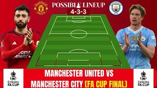 MANCHESTER UNITED VS MANCHESTER CITY FA CUP FINALS 2024 [upl. by Aisercal]