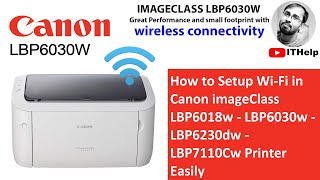 How to setup WiFi in Canon ImageClass LBP6018w LBP6030w WiFi Setup LBP6030w LBP6230dw LBP7110Cw [upl. by Nilhtac54]