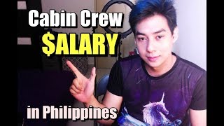 Cabin Crew Salary in Philippines Magkano sweldo ng mga FA sa Pilipinas [upl. by Modesty871]