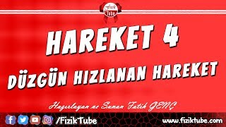 DOĞRUSAL HAREKET 4  Düzgün Hızlanan Hareket Konu Anlatım [upl. by Haag361]