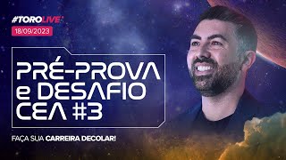 PréProva ART  DESAFIO CEA 3 com Rafael Toro CFP® [upl. by Damicke]