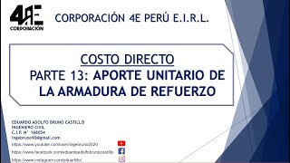 Parte 13  Aporte unitario del acero de refuerzo  COSTOS Y PRESUPUESTOS 2020 [upl. by Croom]