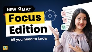 GMAT Focus Edition 2023  All you need to know about the new GMAT format 2023 GMAT Focus Exam [upl. by Charmion]