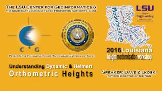 Understanding DynamicHelmertOrthometric Heights  Dave B Zilkoski  2016 [upl. by Alderson]