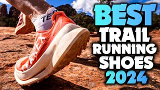 Best Trail Running Shoes 2024  Top 5 You Should Consider Today [upl. by Croft]