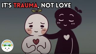 This Is NOT Love Its A Trauma Bond Watch Out These 8 Signs [upl. by Gefen]