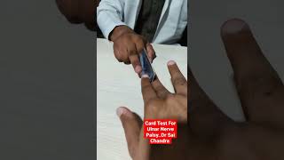 Card Test For Ulnar Nerve PalsyDr Sai Chandra [upl. by Llebyram732]