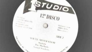 the madlads  youll never know  12 inch studio 1 [upl. by Napier]