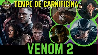 VENOM 2 TEMPO DE CARNIFICINA 2021  FILME REVIEW COMPLETO VENOM LET THERE BE CARNAGE REVIEW HD [upl. by Dez]