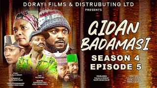 GIDAN BADAMASI SEASON 4 EPISODE 5 MijinyawaDankwamboHadiza GabonNaburaskaUmmaShehuFalaluDorayi [upl. by Haroldson]