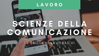 cosa puoi fare con una laurea in scienze della comunicazione 10 sbocchi lavorativi 👩‍💻📘 [upl. by Baer405]