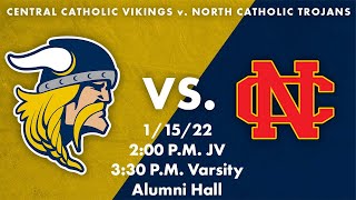 Central Catholic Basketball Vs North Catholic  LIVESTREAM [upl. by Shannah]