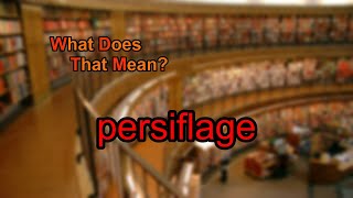 What does persiflage mean [upl. by Kai577]