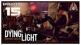 CohhCarnage Plays Dying Light Enhanced Edition Nightmare Difficulty  Episode 15 [upl. by Yrrat706]