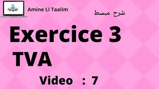 Tva Fiscalité  Exercice 3 [upl. by Enileuqkcaj]