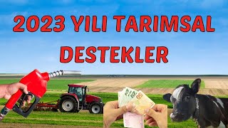 2023 Yılı Tarım ve Hayvancılık Desteklemeleri Belli Oldu [upl. by Madigan49]