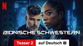 Bionische Schwestern Teaser 2 mit Untertitel  Trailer auf Deutsch  Netflix [upl. by Slorac215]