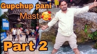 gupchup pani masti dehradun part 2 [upl. by Ravo]