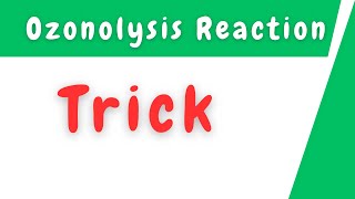 Ozonolysis Reaction Trick [upl. by Kela]