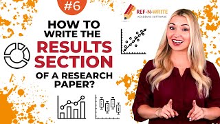 6 How to Write the Results Section of a Research Paper [upl. by Genesa]