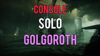 Console Solo Golgoroth  Destiny 2 Kings Fall  Season of the Wish [upl. by Favien]