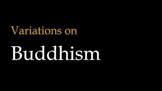 Variations on Buddhism Theravada vs Mahayana vs Vajrayana Buddhism [upl. by Madelin]