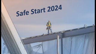 Safe Start 2024 [upl. by Ylurt513]