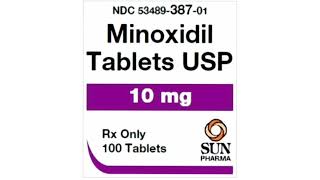 SUN PHARMA Minoxidil Tablets USP10 mg [upl. by Nuahsor]