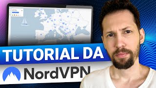 Como usar a NordVPN  Aprenda a usar em menos de 10 minutos [upl. by Hospers]