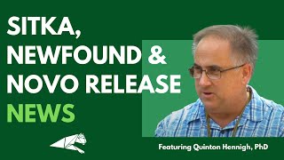 Sitka Newfound amp Novo Release News Featuring Quinton Hennigh PhD [upl. by Nadnal]