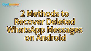 How to Recover Deleted WhatsApp Messages on Android Solved [upl. by Guenna508]