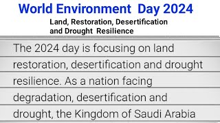 World Environment Day 2024 ThemeLand RestorationDesertificationDrought Resilience SpeechEssay [upl. by Ivanah]