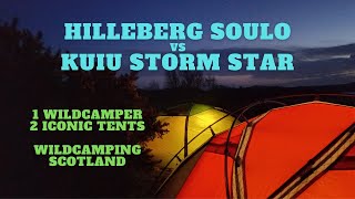 Hilleberg Soulo vs Kuiu Storm Star One Wildcamper and Two Iconic Tents Wildcamping Scotland [upl. by Will]