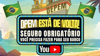 Seguro DPEM está de Volta Tudo o que Você Precisa Saber sobre o Seguro de Barcos no Brasil [upl. by Verdi]