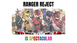 Ranger Reject is GREAT [upl. by Ainehs]