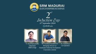 SRM MADURAI 2nd Induction Day Live Stream 1 [upl. by Latona]